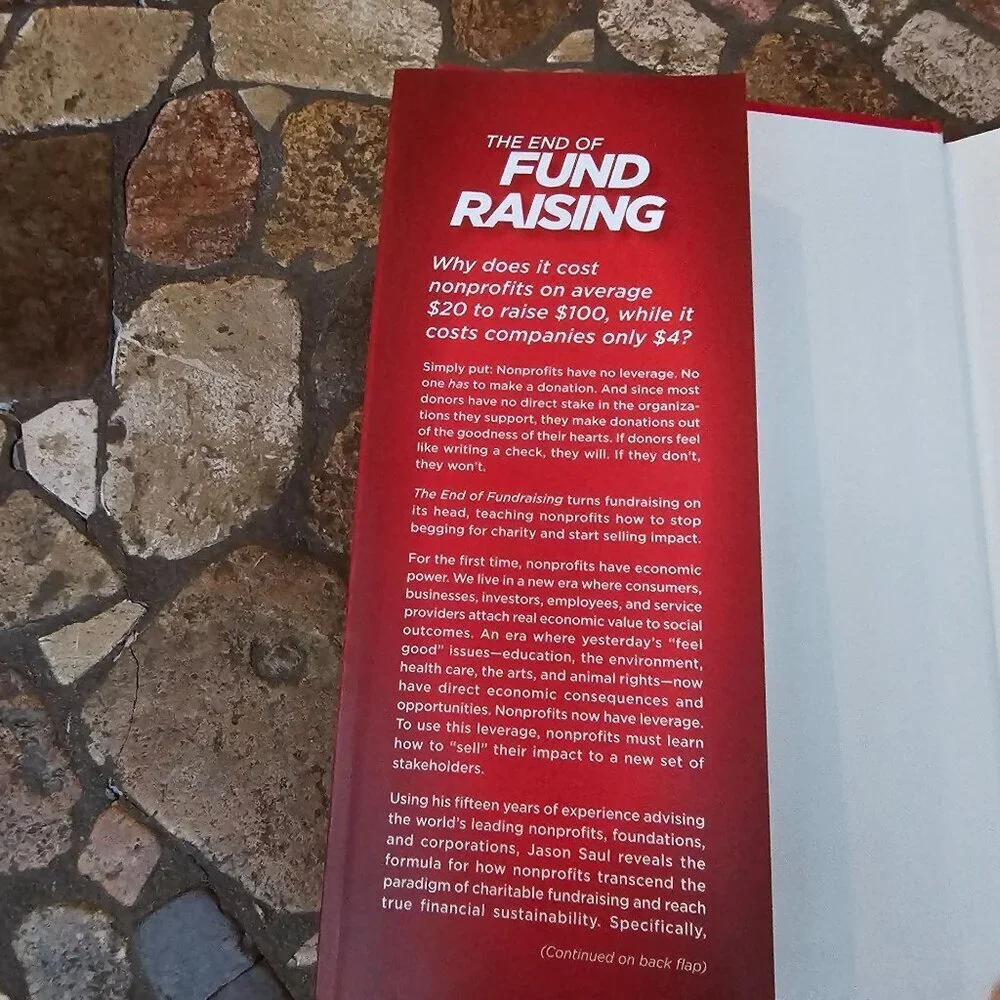 The End Of Fundraising By Jason Saul Hardcover Book